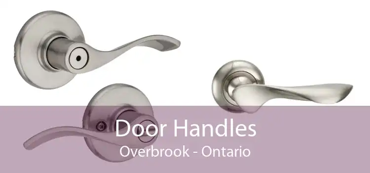 Door Handles Overbrook - Ontario