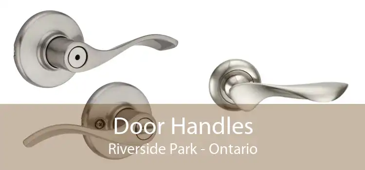 Door Handles Riverside Park - Ontario