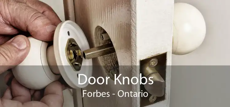 Door Knobs Forbes - Ontario