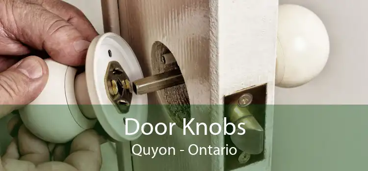 Door Knobs Quyon - Ontario