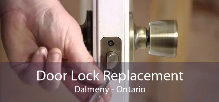 Door Lock Replacement Dalmeny - Ontario