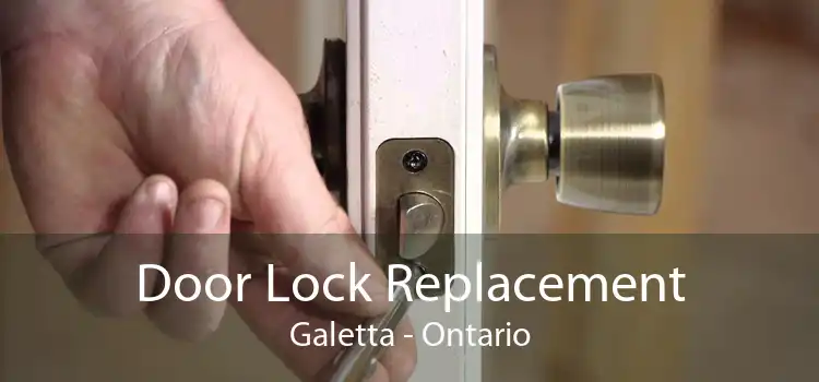 Door Lock Replacement Galetta - Ontario