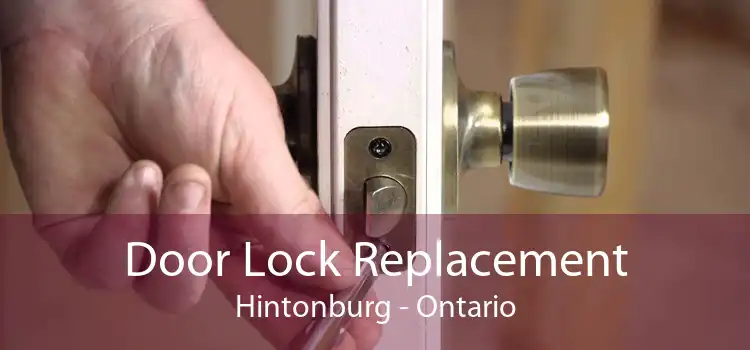 Door Lock Replacement Hintonburg - Ontario