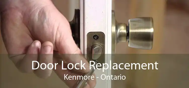 Door Lock Replacement Kenmore - Ontario