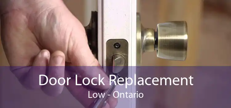 Door Lock Replacement Low - Ontario