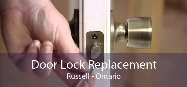 Door Lock Replacement Russell - Ontario