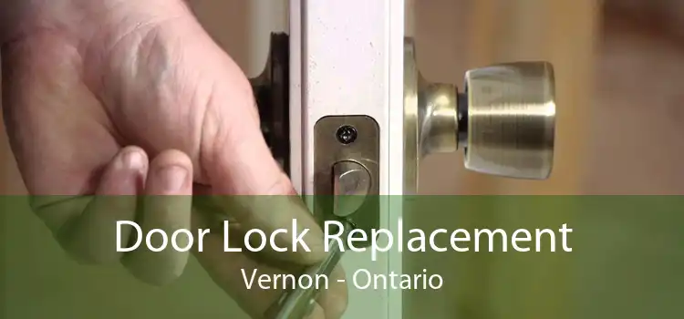 Door Lock Replacement Vernon - Ontario
