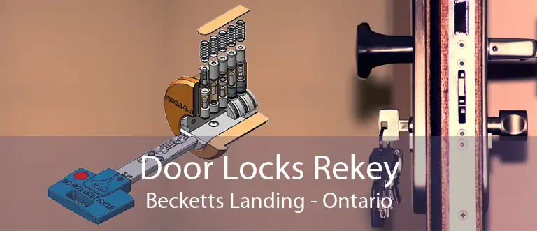 Door Locks Rekey Becketts Landing - Ontario