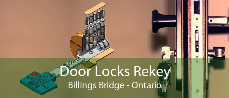 Door Locks Rekey Billings Bridge - Ontario