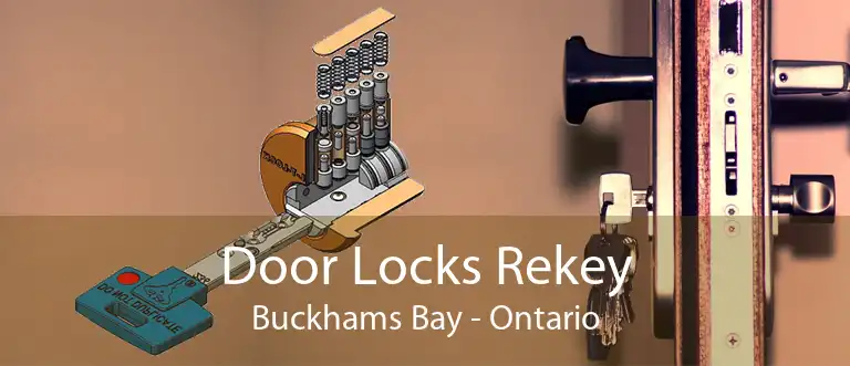 Door Locks Rekey Buckhams Bay - Ontario