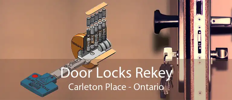 Door Locks Rekey Carleton Place - Ontario