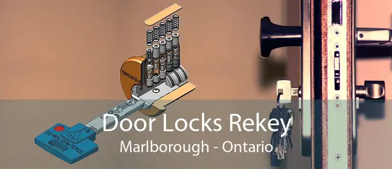 Door Locks Rekey Marlborough - Ontario