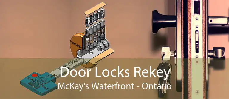 Door Locks Rekey McKay's Waterfront - Ontario