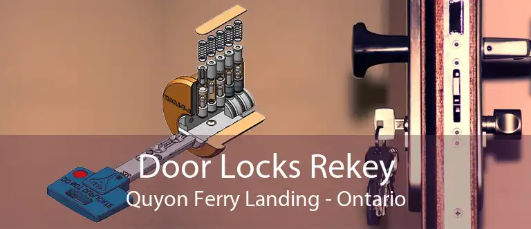Door Locks Rekey Quyon Ferry Landing - Ontario