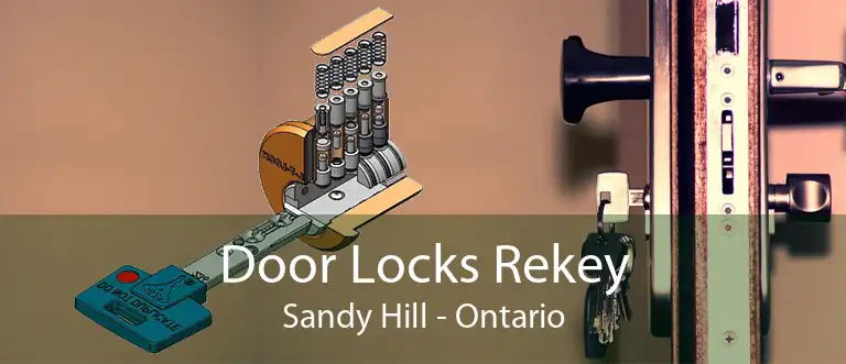 Door Locks Rekey Sandy Hill - Ontario