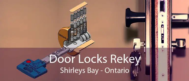 Door Locks Rekey Shirleys Bay - Ontario