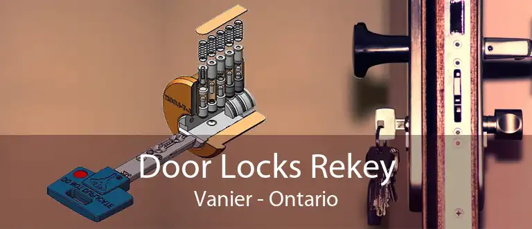 Door Locks Rekey Vanier - Ontario