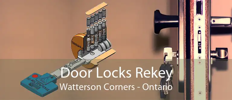 Door Locks Rekey Watterson Corners - Ontario