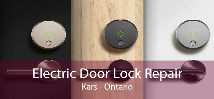 Electric Door Lock Repair Kars - Ontario