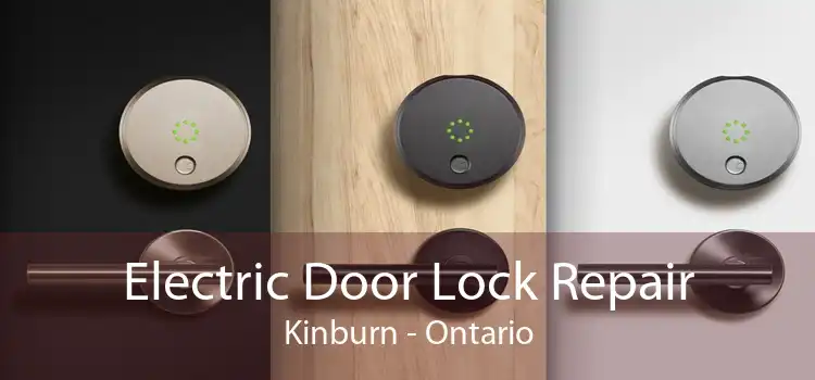 Electric Door Lock Repair Kinburn - Ontario