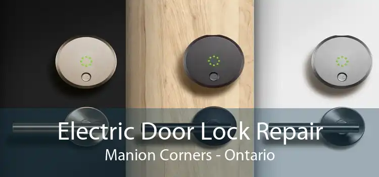 Electric Door Lock Repair Manion Corners - Ontario