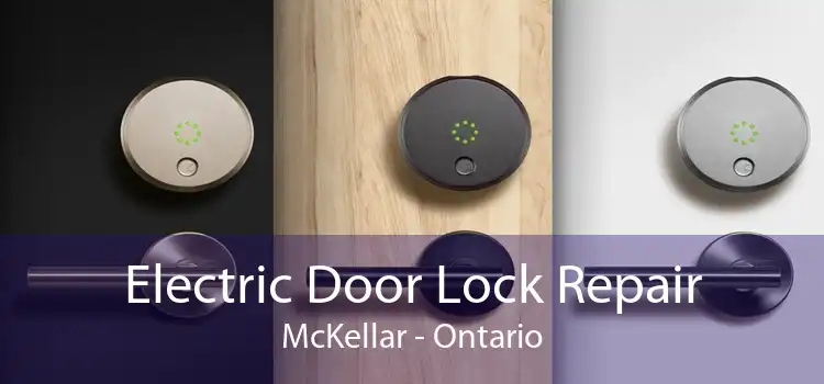 Electric Door Lock Repair McKellar - Ontario