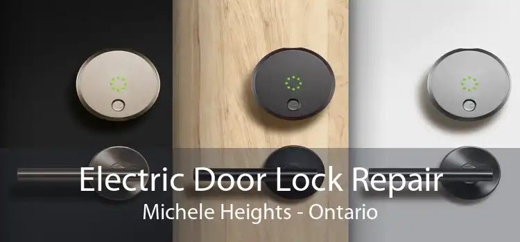 Electric Door Lock Repair Michele Heights - Ontario