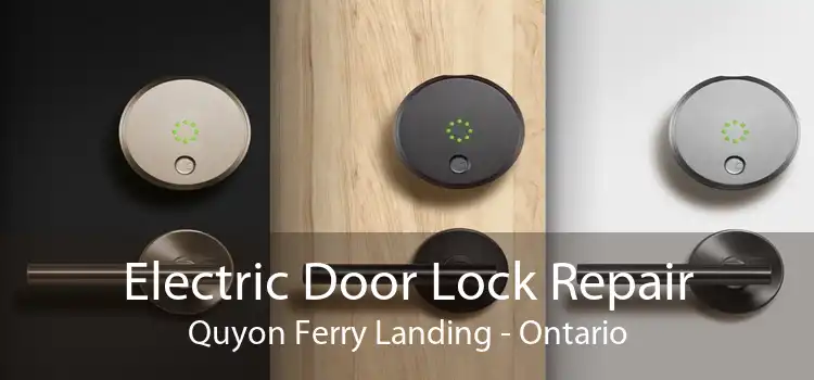 Electric Door Lock Repair Quyon Ferry Landing - Ontario