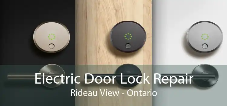 Electric Door Lock Repair Rideau View - Ontario