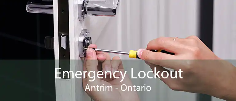 Emergency Lockout Antrim - Ontario