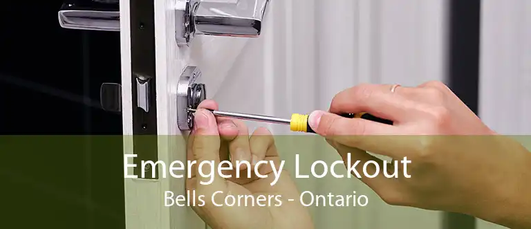 Emergency Lockout Bells Corners - Ontario