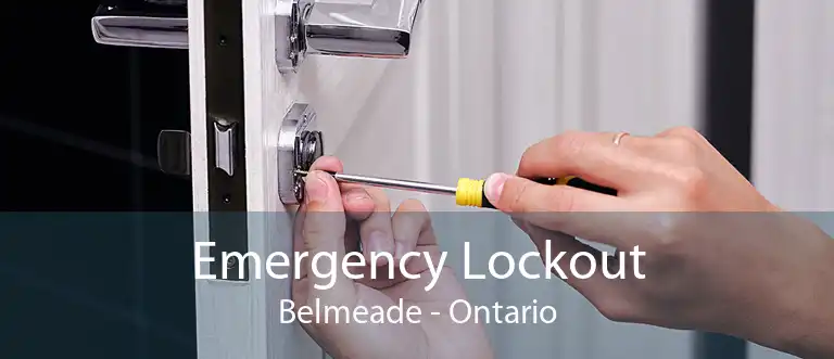 Emergency Lockout Belmeade - Ontario
