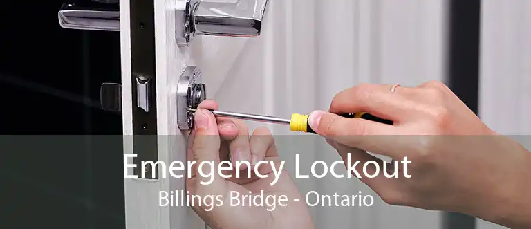 Emergency Lockout Billings Bridge - Ontario