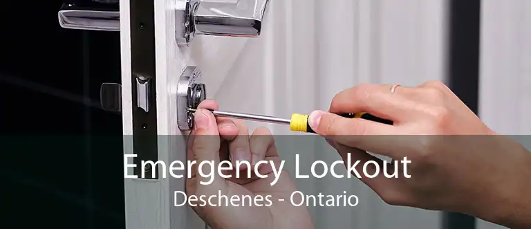 Emergency Lockout Deschenes - Ontario