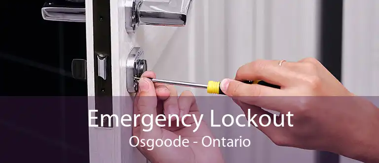Emergency Lockout Osgoode - Ontario