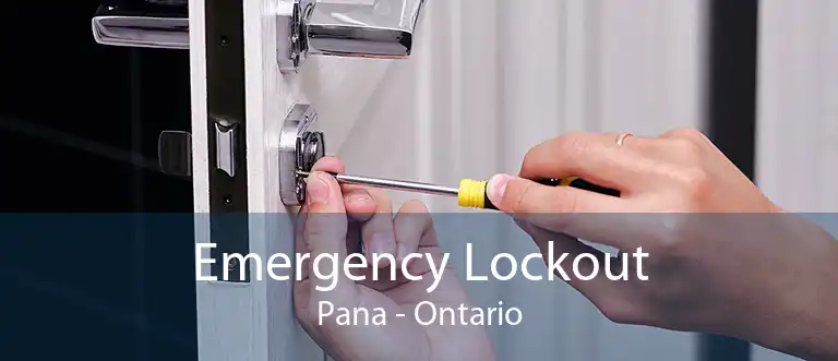 Emergency Lockout Pana - Ontario