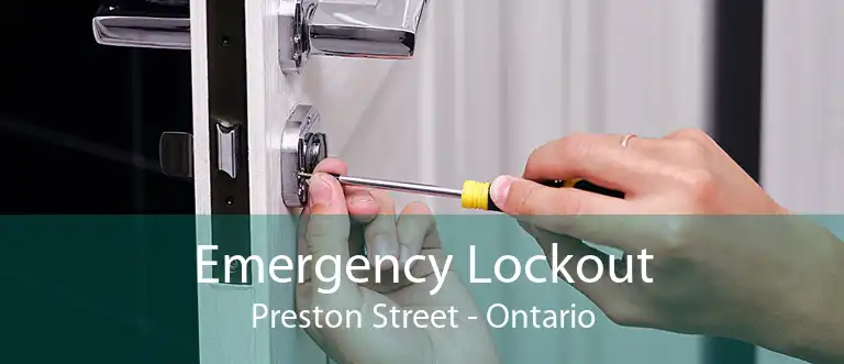 Emergency Lockout Preston Street - Ontario