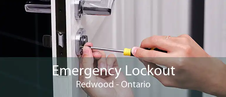 Emergency Lockout Redwood - Ontario