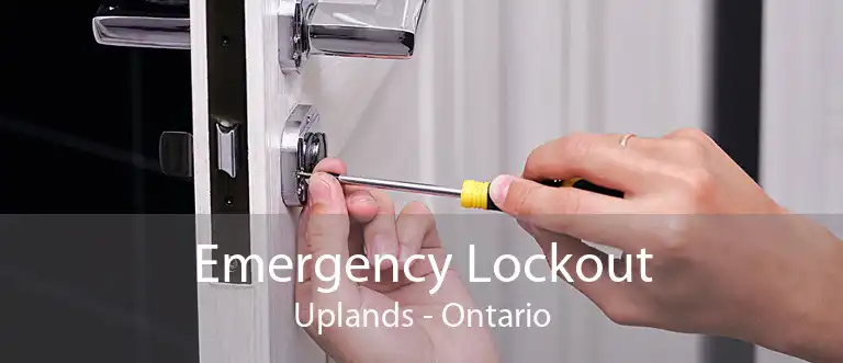 Emergency Lockout Uplands - Ontario