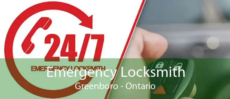 Emergency Locksmith Greenboro - Ontario