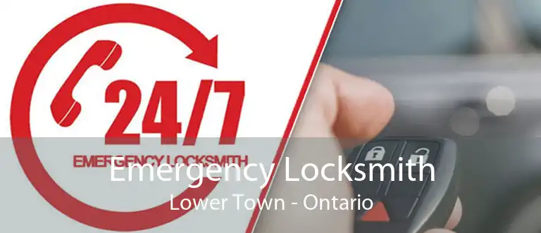 Emergency Locksmith Lower Town - Ontario