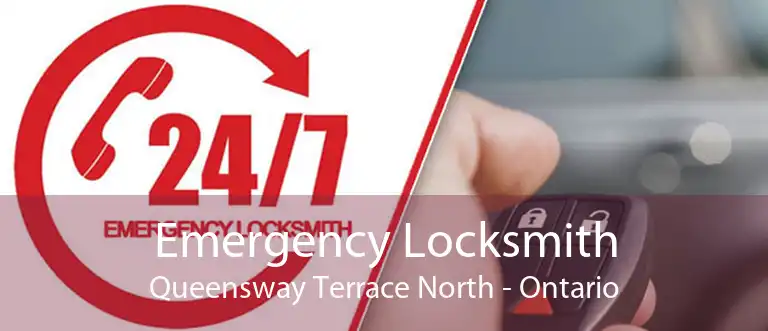 Emergency Locksmith Queensway Terrace North - Ontario