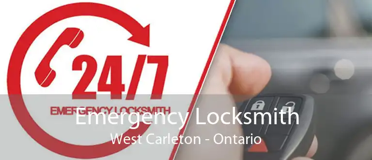 Emergency Locksmith West Carleton - Ontario