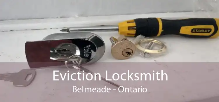 Eviction Locksmith Belmeade - Ontario