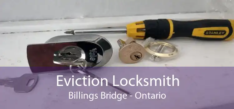 Eviction Locksmith Billings Bridge - Ontario