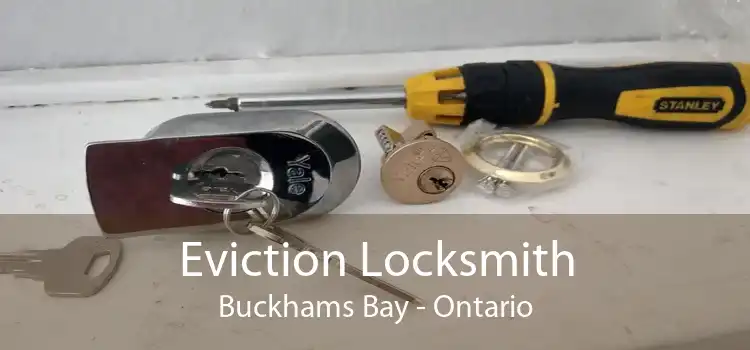 Eviction Locksmith Buckhams Bay - Ontario