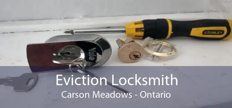 Eviction Locksmith Carson Meadows - Ontario