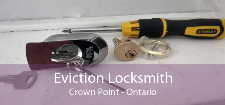 Eviction Locksmith Crown Point - Ontario