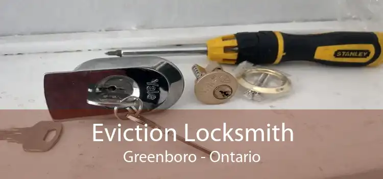 Eviction Locksmith Greenboro - Ontario