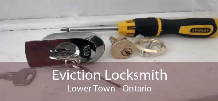 Eviction Locksmith Lower Town - Ontario